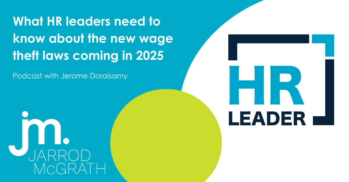 What HR leaders need to know about the new wage theft laws coming in 2025